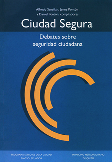 Ciudad Segura: debates sobre seguridad ciudadana